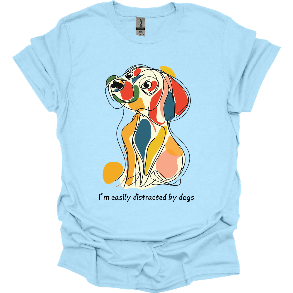 I'm Easily Distracted By Dogs 6 T-Shirt
