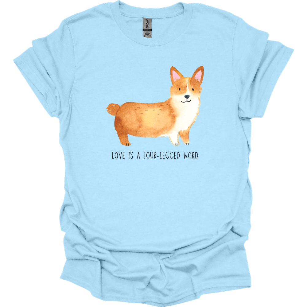Corgi - Love Is A Four-Legged Word T-Shirt