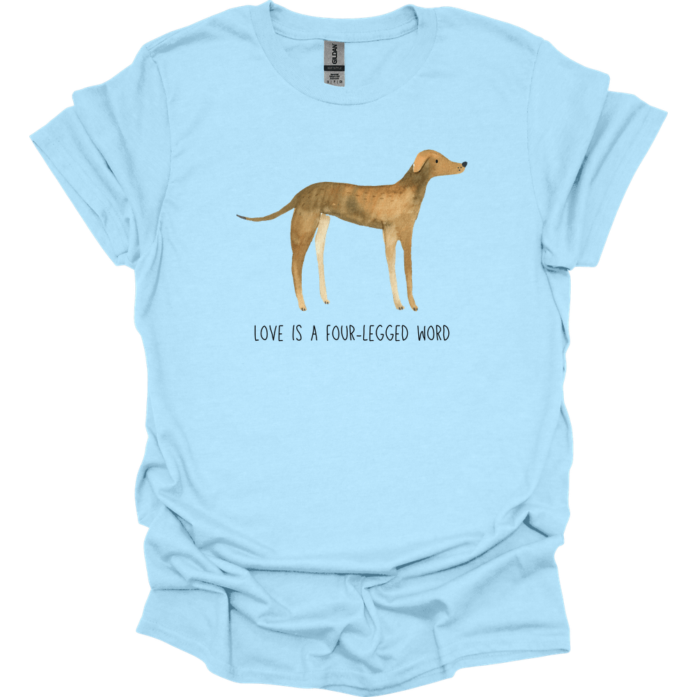 Greyhound - Love Is A Four-Legged Word T-Shirt