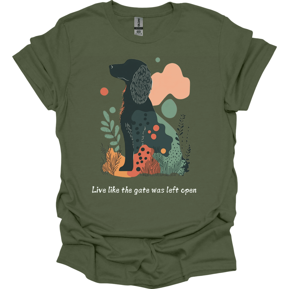 Irish Setter - Live Like The Gate Was Left Open T-Shirt