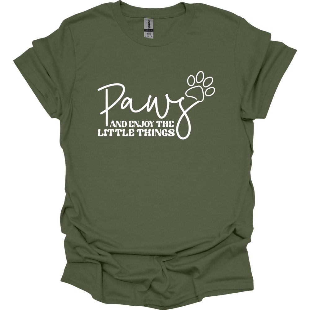 Paws And Enjoy The Little Things T-Shirt