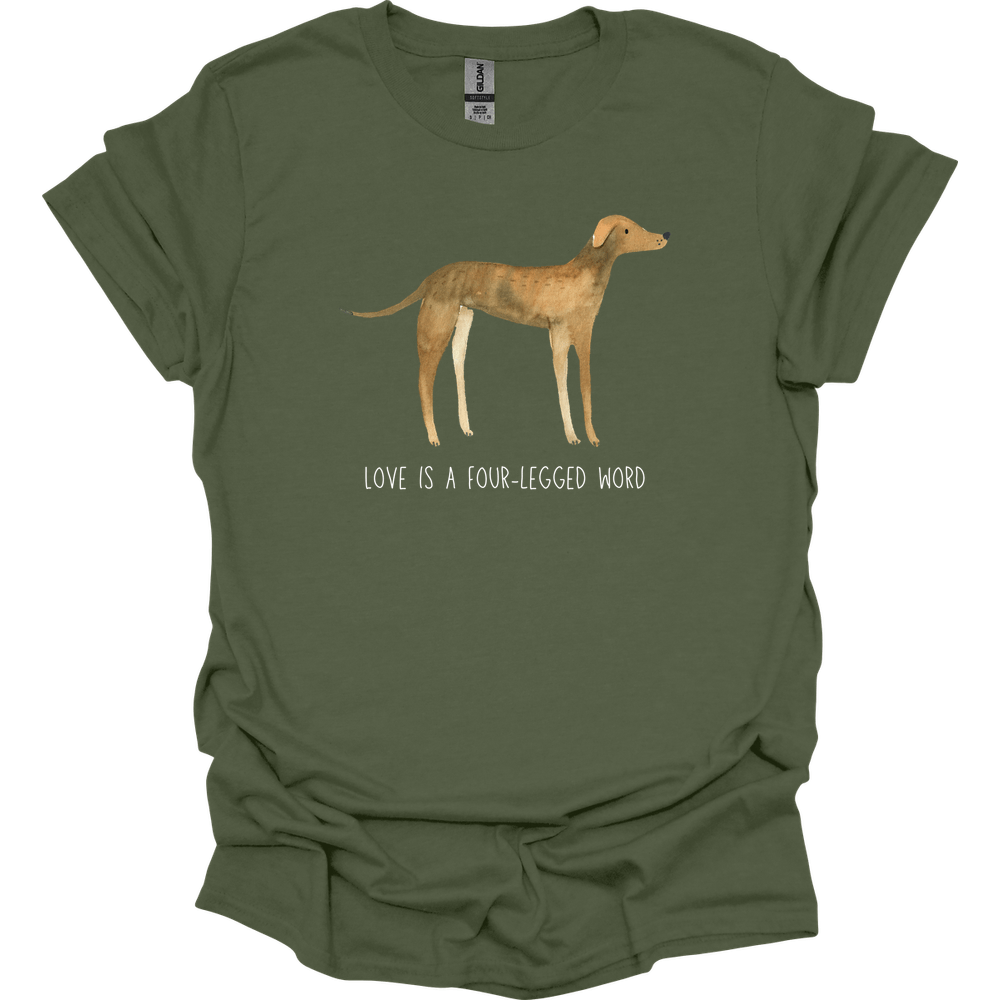Greyhound - Love Is A Four-Legged Word T-Shirt