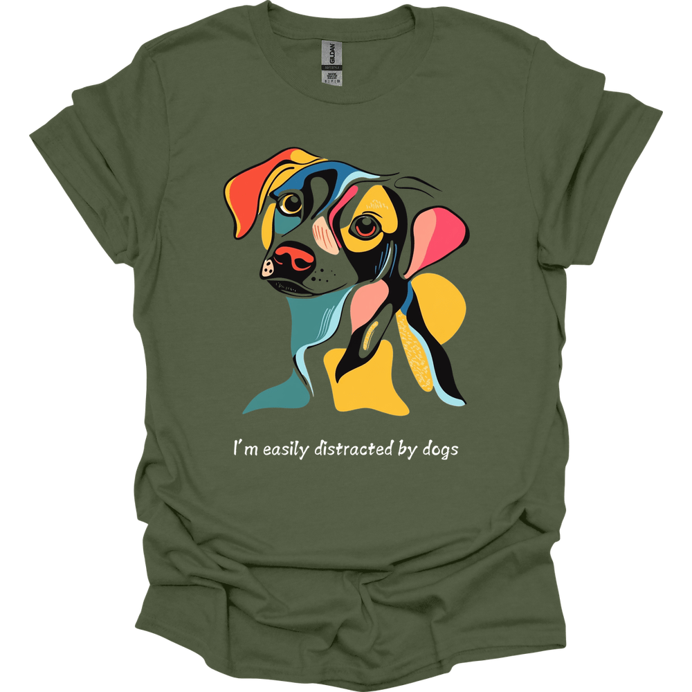 I'm Easily Distracted By Dogs 5 T-Shirt