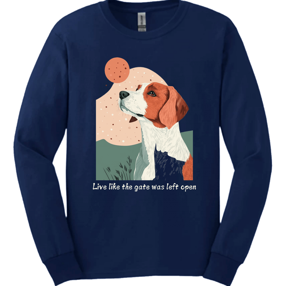 Brittany - Live Like The Gate Was Left Open Long Sleeve