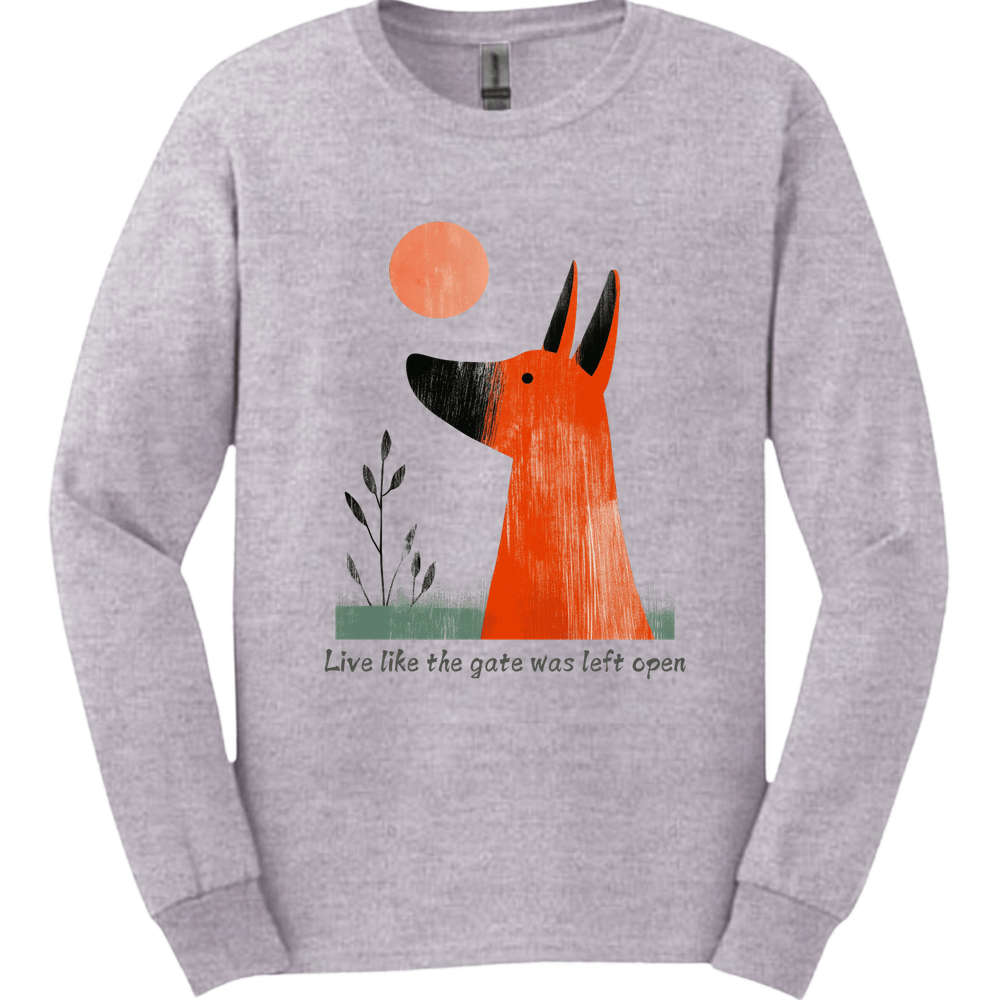 Irish Terrier - Live Like The Gate Was Left Open Long Sleeve