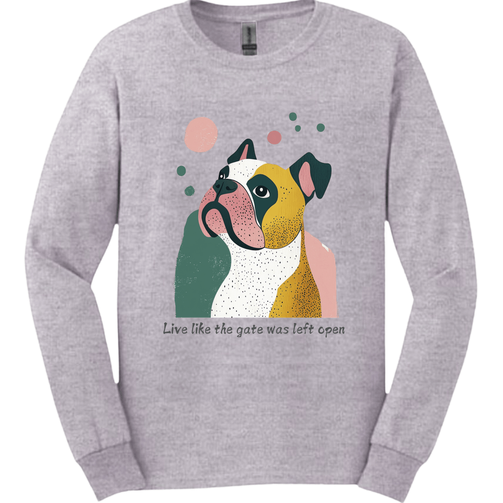 Bulldogs - Live Like The Gate Was Left Open Long Sleeve