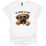 Mastiff - Did Someone Say Treat T-Shirt
