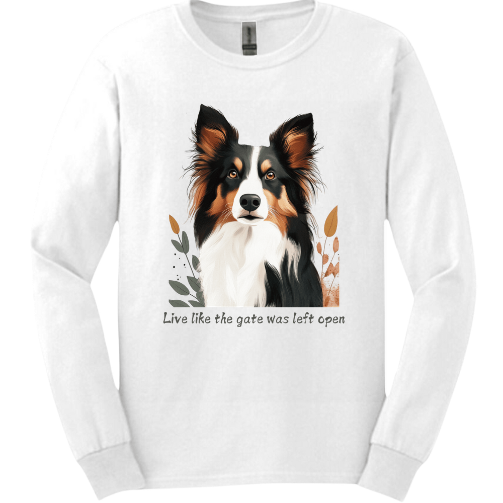 Collie - Live Like The Gate Was Left Open Long Sleeve