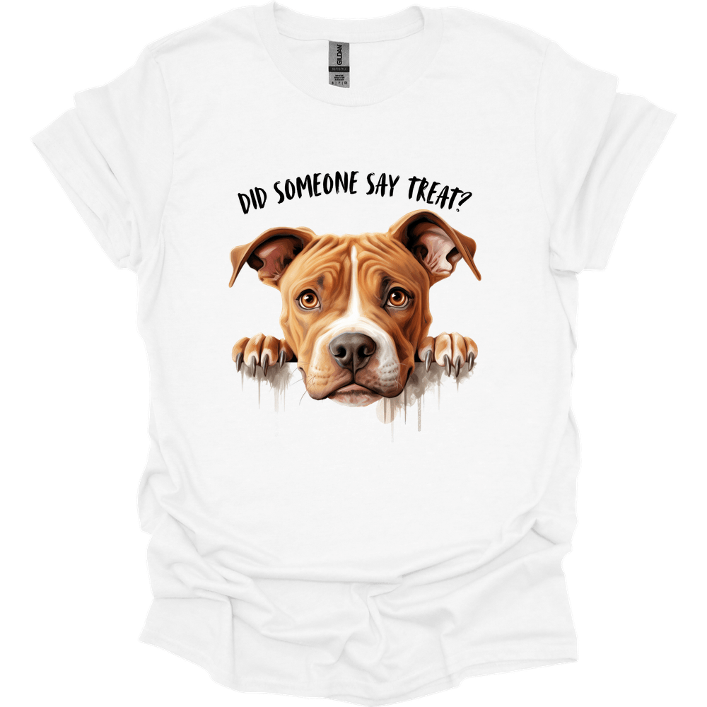 Pit Bull - Did Someone Say Treat T-Shirt