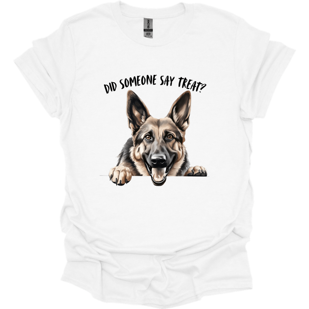 German Shepherd - Did Someone Say Treat T-Shirt