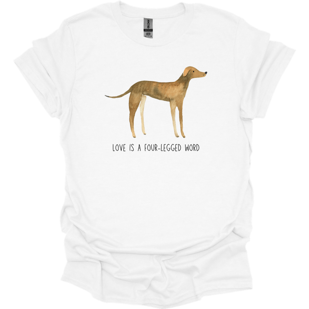 Greyhound - Love Is A Four-Legged Word T-Shirt