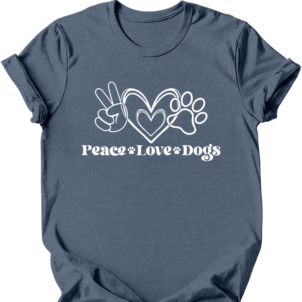 Peace Love Dogs T-Shirt