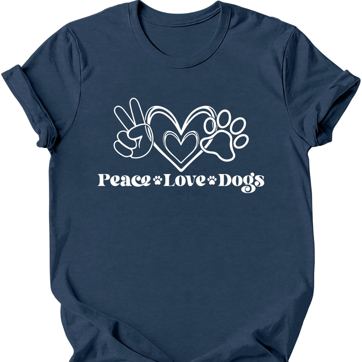 Peace Love Dogs T-Shirt