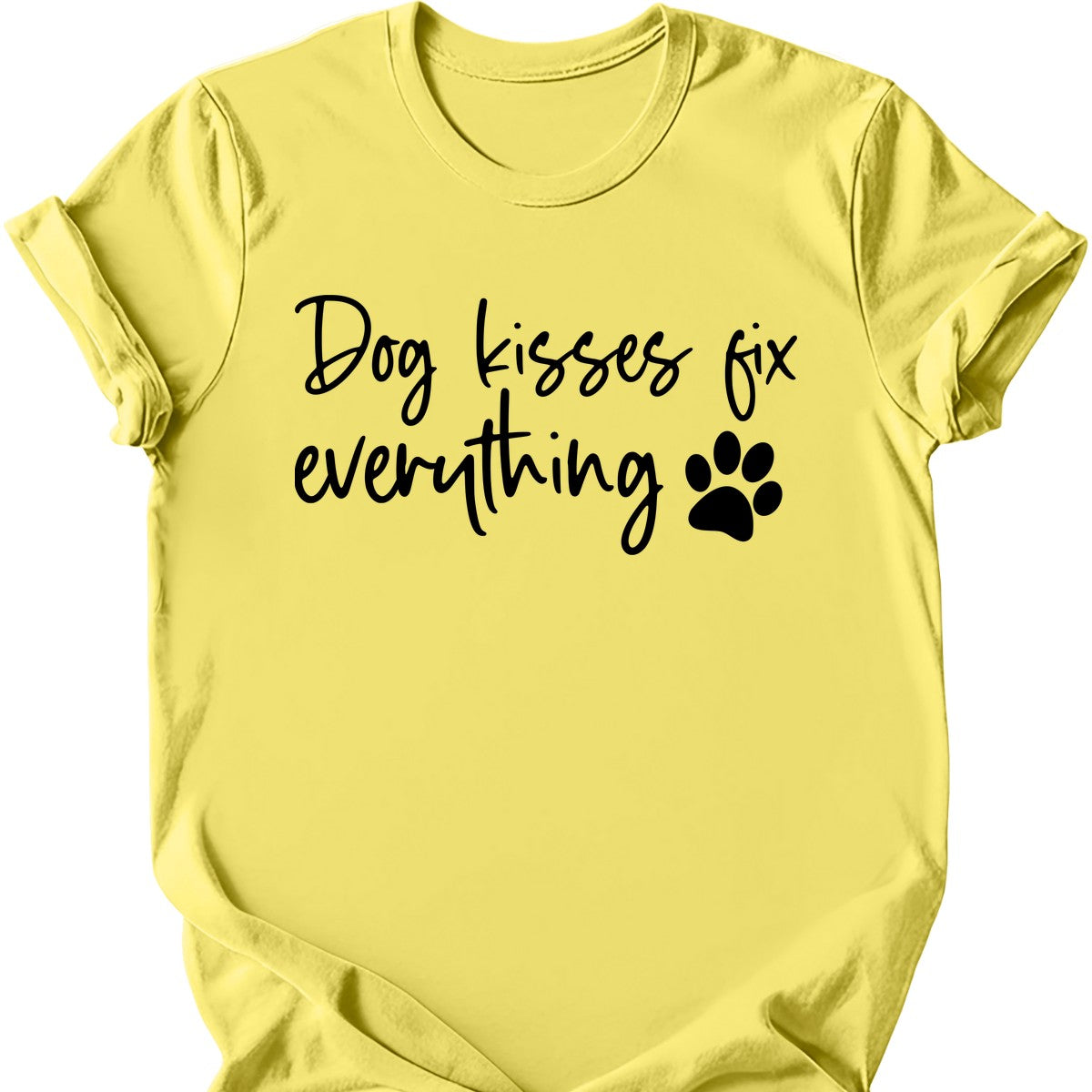 Dog Kisses Fix Everything T-Shirt