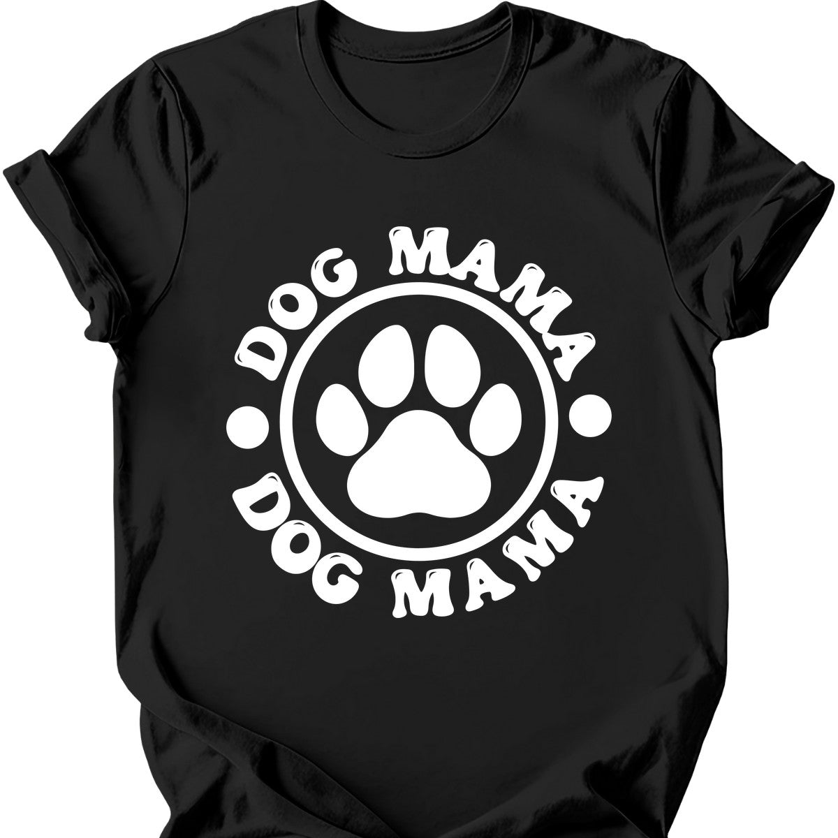 Dog Mama Paw T-Shirt