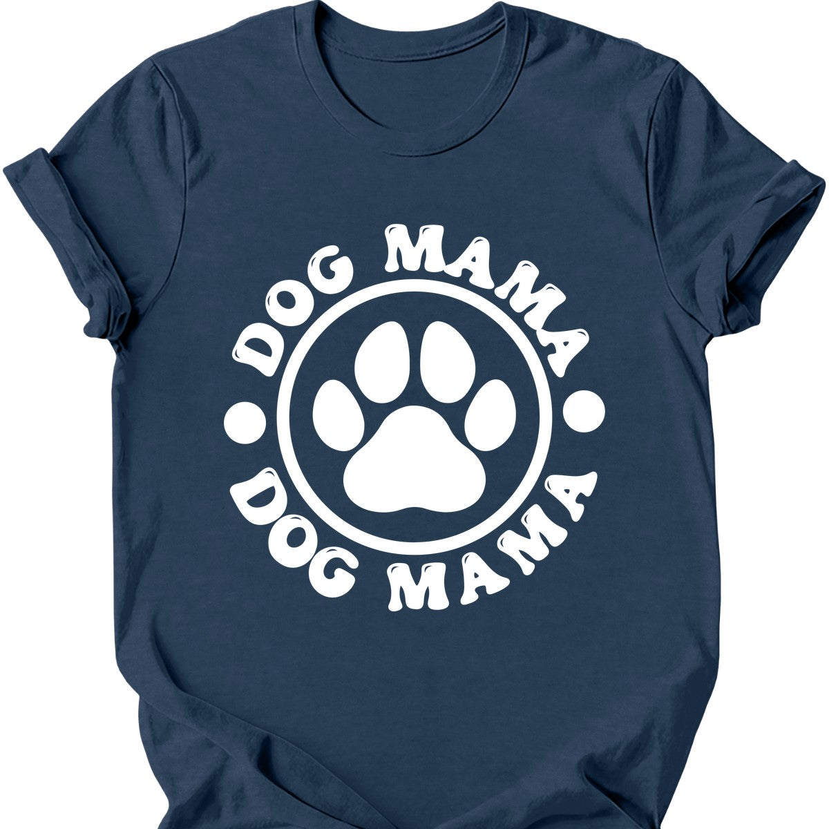 Dog Mama Paw T-Shirt