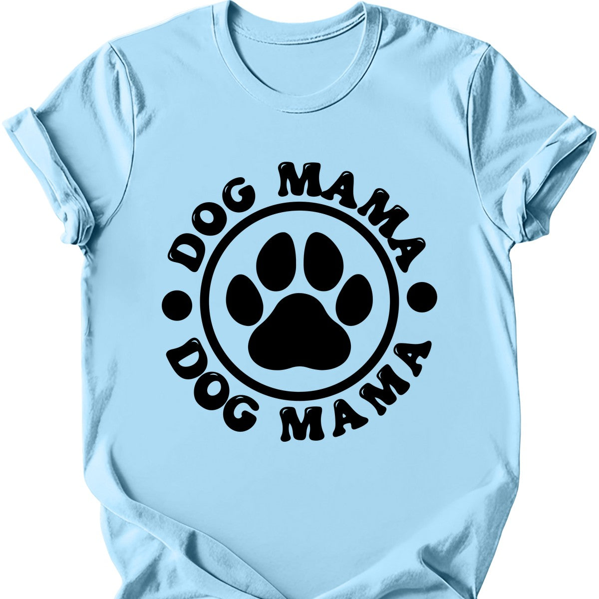 Dog Mama Paw T-Shirt