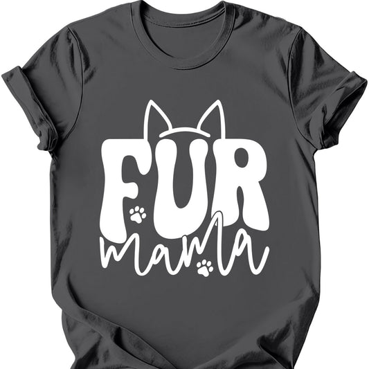 Fur Mama T-Shirt