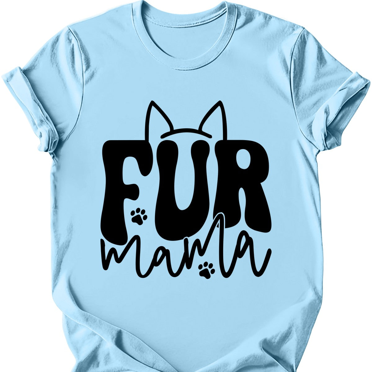 Fur Mama T-Shirt