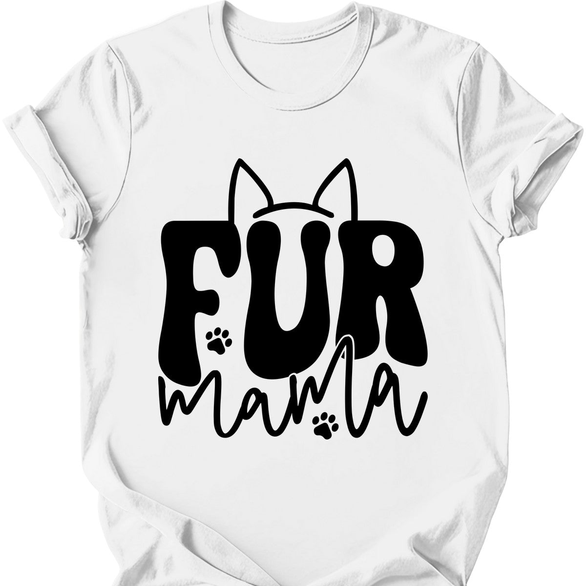 Fur Mama T-Shirt