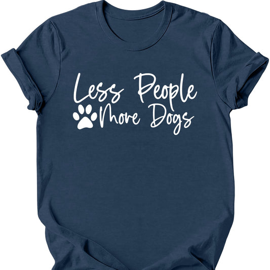 Less People More Dogs T-Shirt