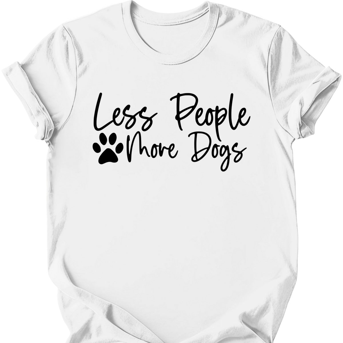 Less People More Dogs T-Shirt