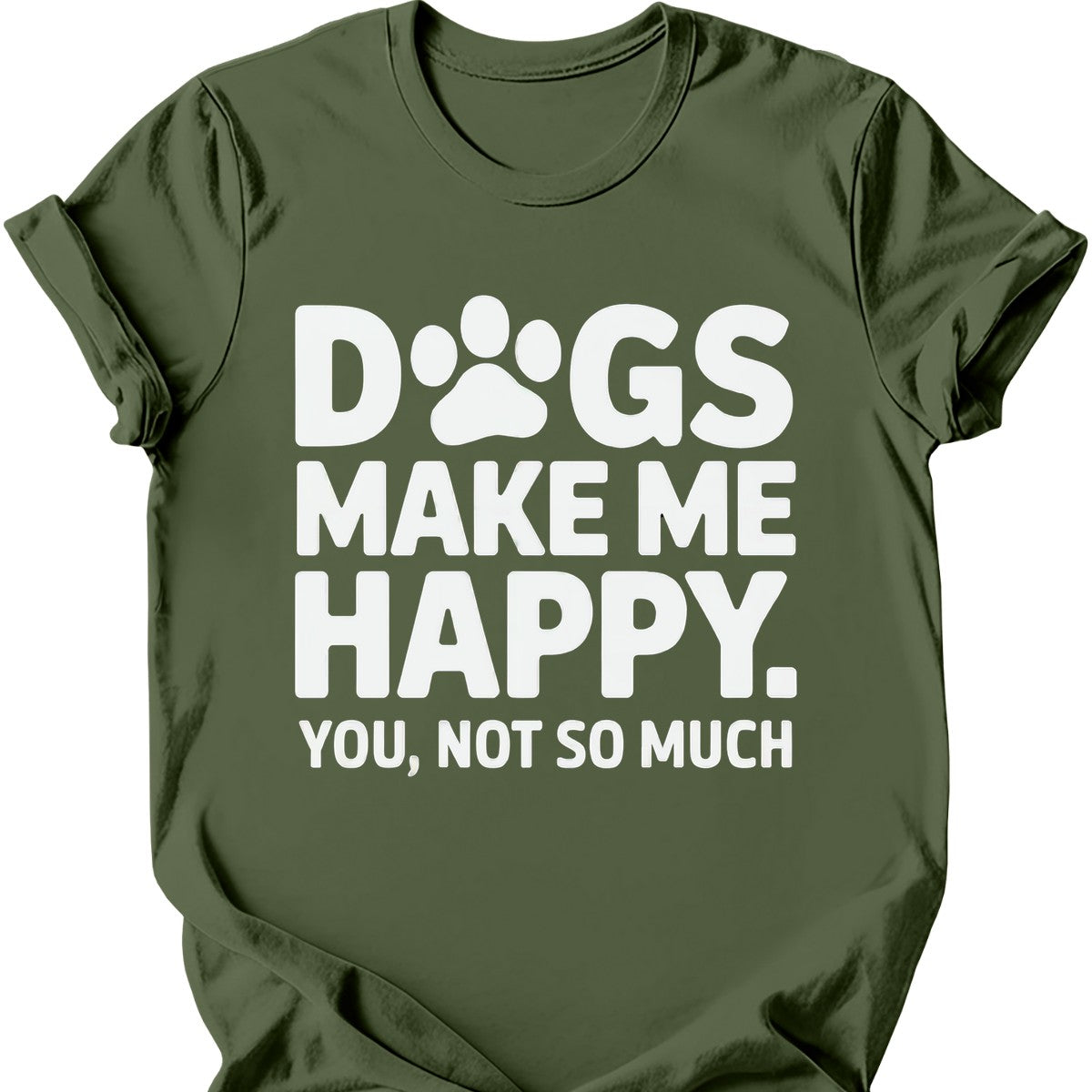 Dogs Make Me Happy T-Shirt