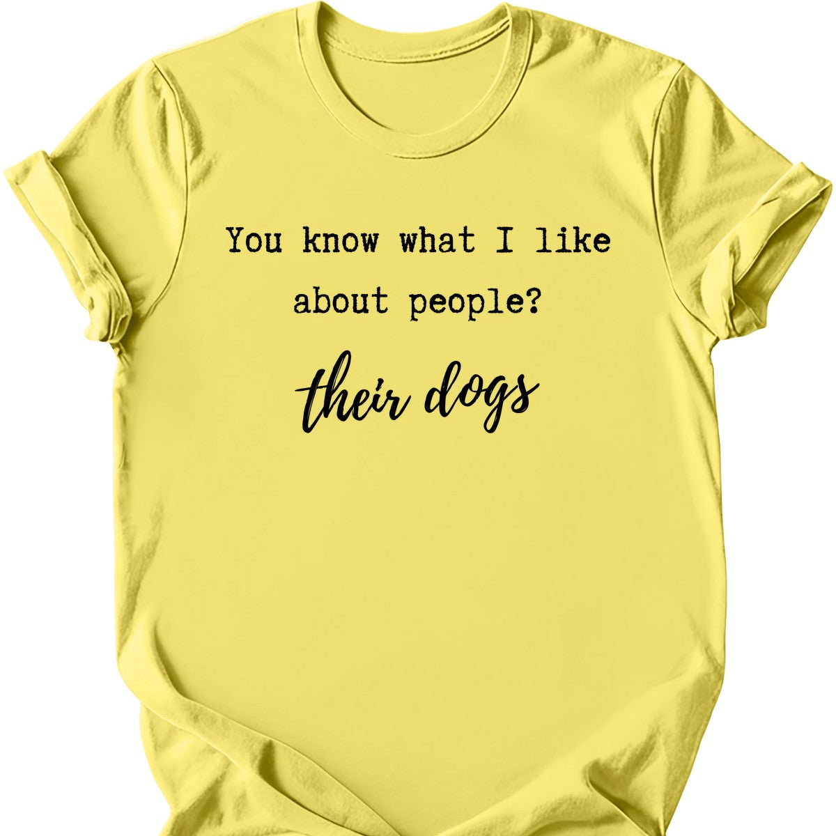 You Know What I Like T-Shirt
