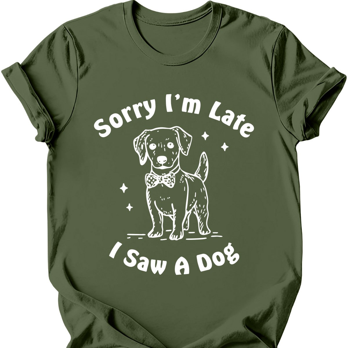 Sorry I'm Late T-Shirt