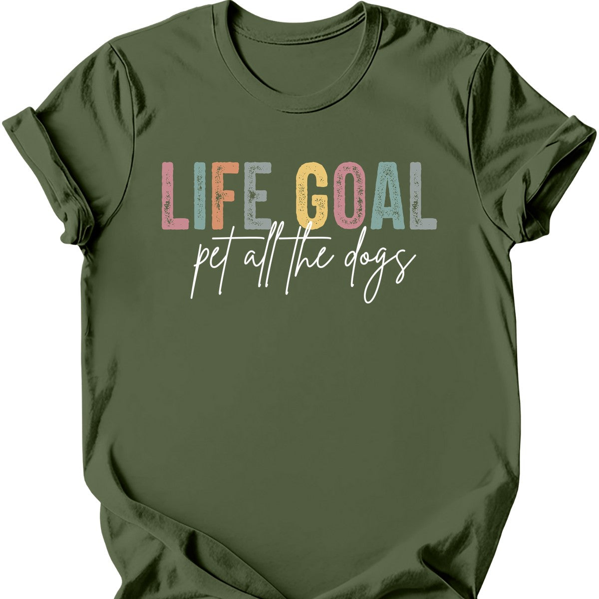 Life Goal T-Shirt