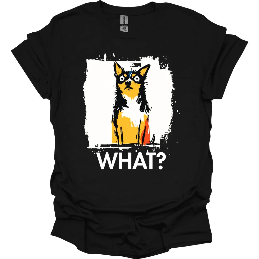 Chihuahua - What Dog T-Shirt - Black