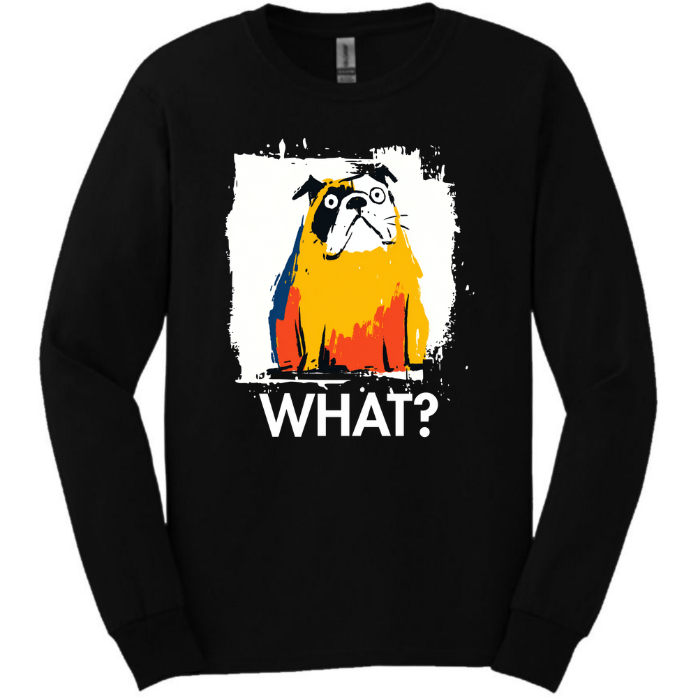 Bulldog - What Dog Long Sleeve Tee - Black