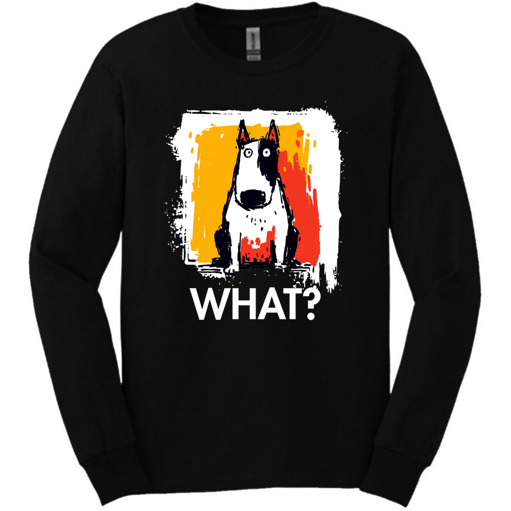 Bull Terrier - What Dog Long Sleeve Tee - Black