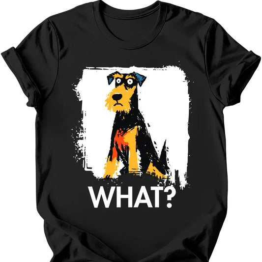 Airedale - What Dog T-Shirt - Black