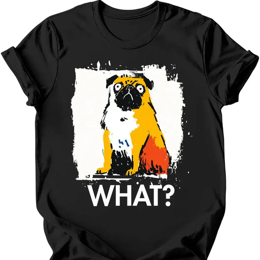 Pug - What Dog T-Shirt - Black