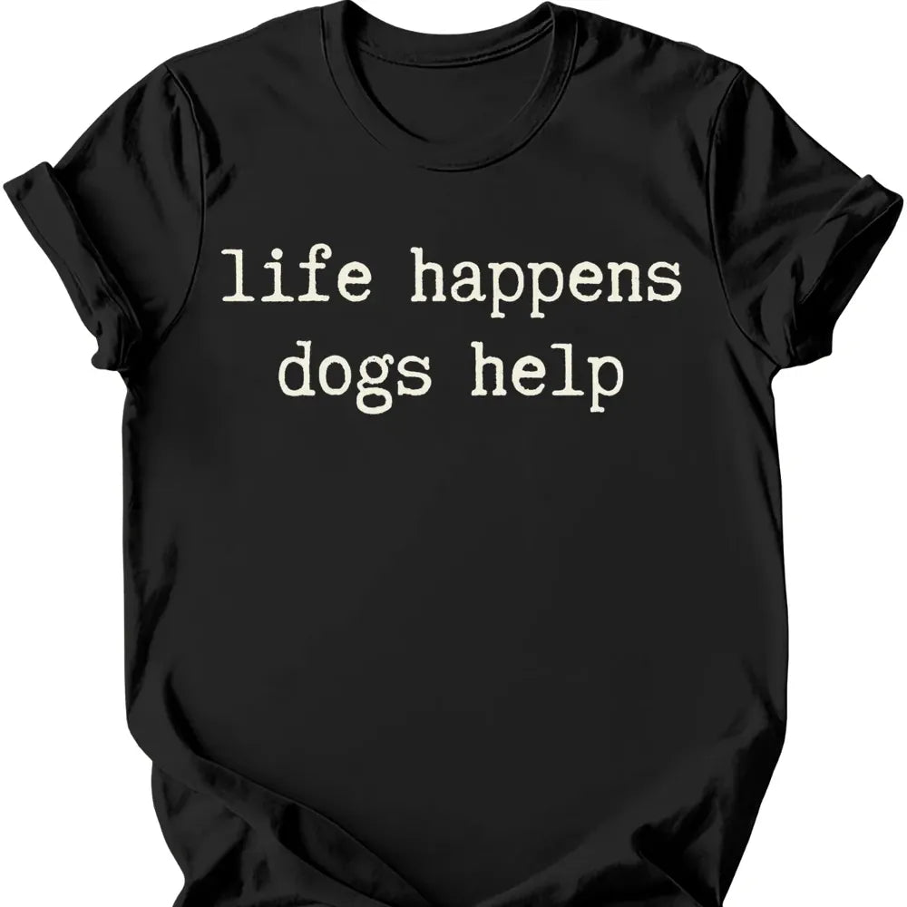 Life Happens T-Shirt - Black