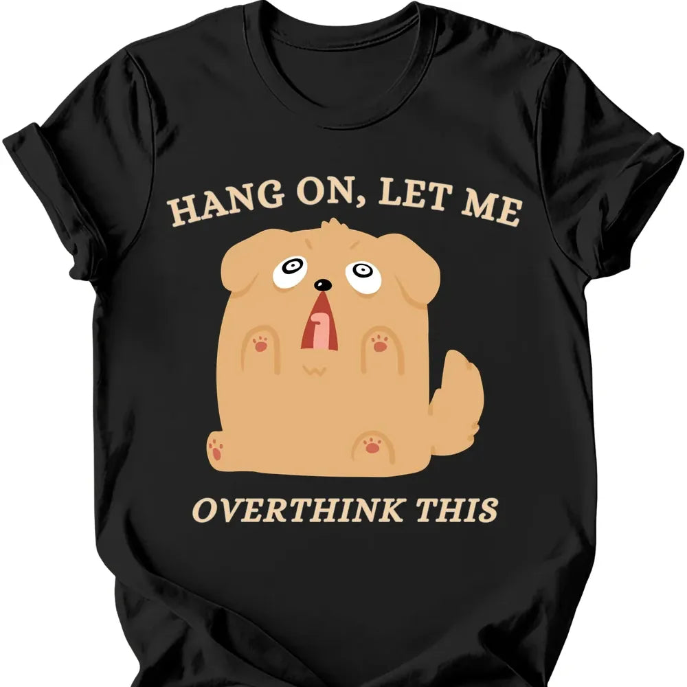 Overthink This T-Shirt - Black