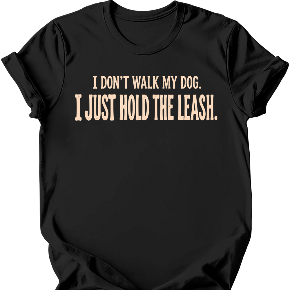 Hold The Leash T-Shirt - Black