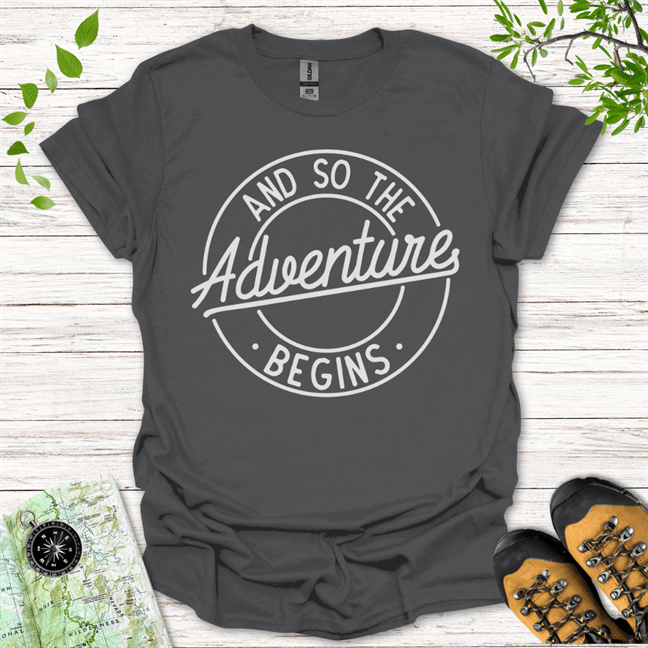 And So The Adventure Begins T-Shirt