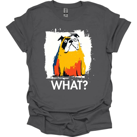 Bulldog - What Dog T-Shirt - Charcoal