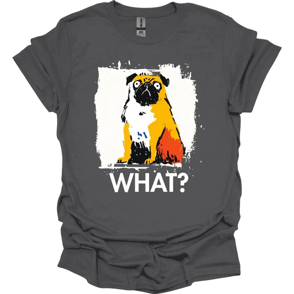 Pug - What Dog T-Shirt - Charcoal