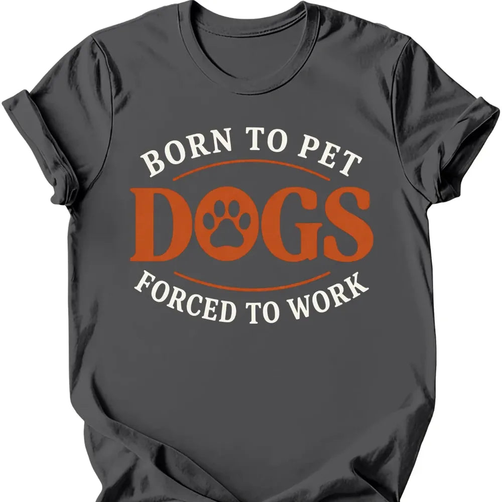 Born To Pet Dogs T-Shirt - Charcoal