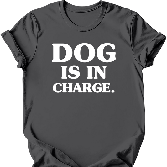 Dog Is In Charge T-Shirt - Charcoal