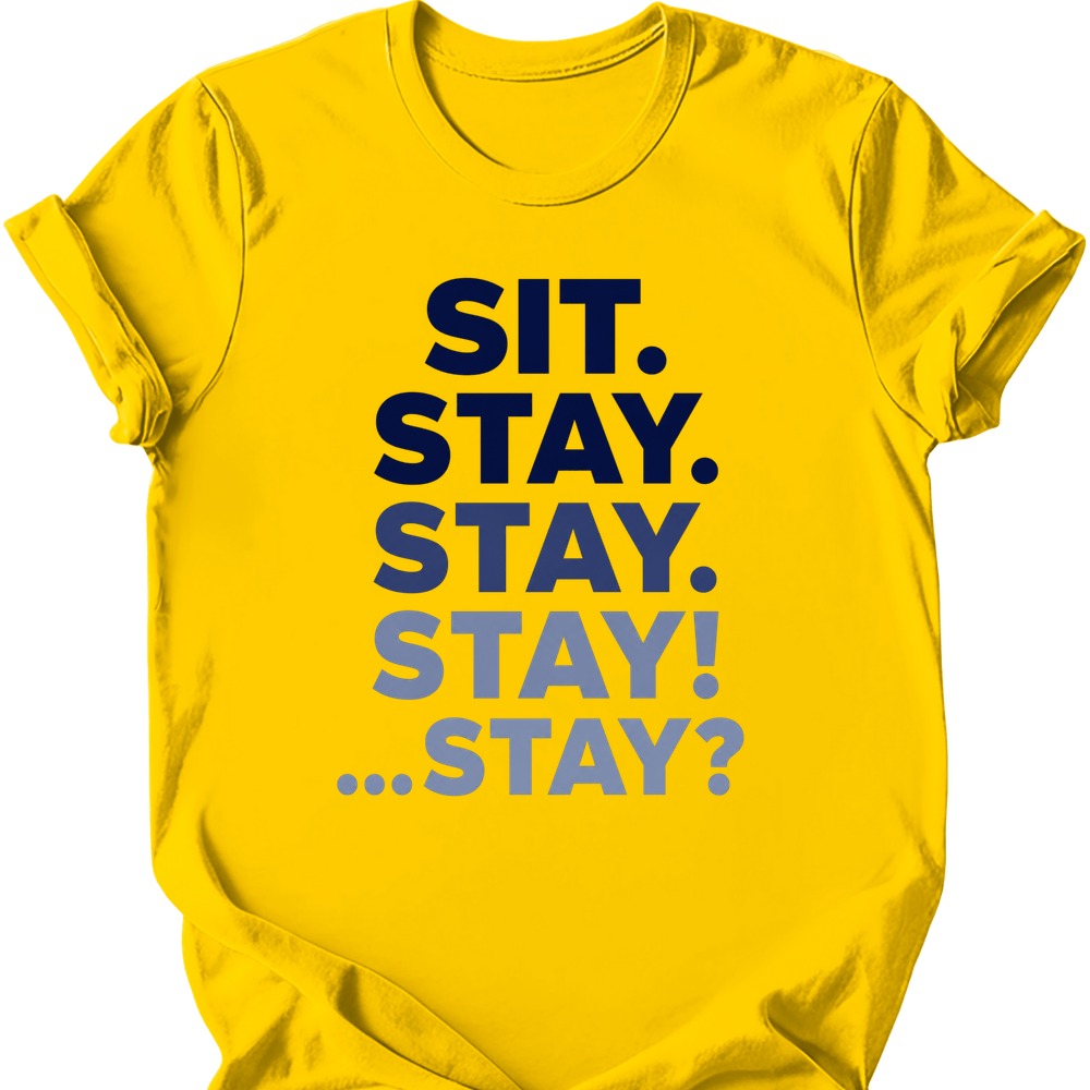 Sit Stay T-Shirt - Daisy