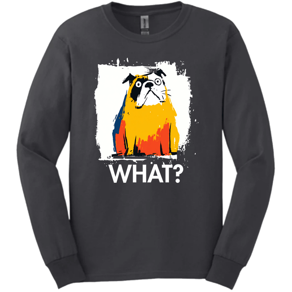Bulldog - What Dog Long Sleeve Tee - Dark Heather