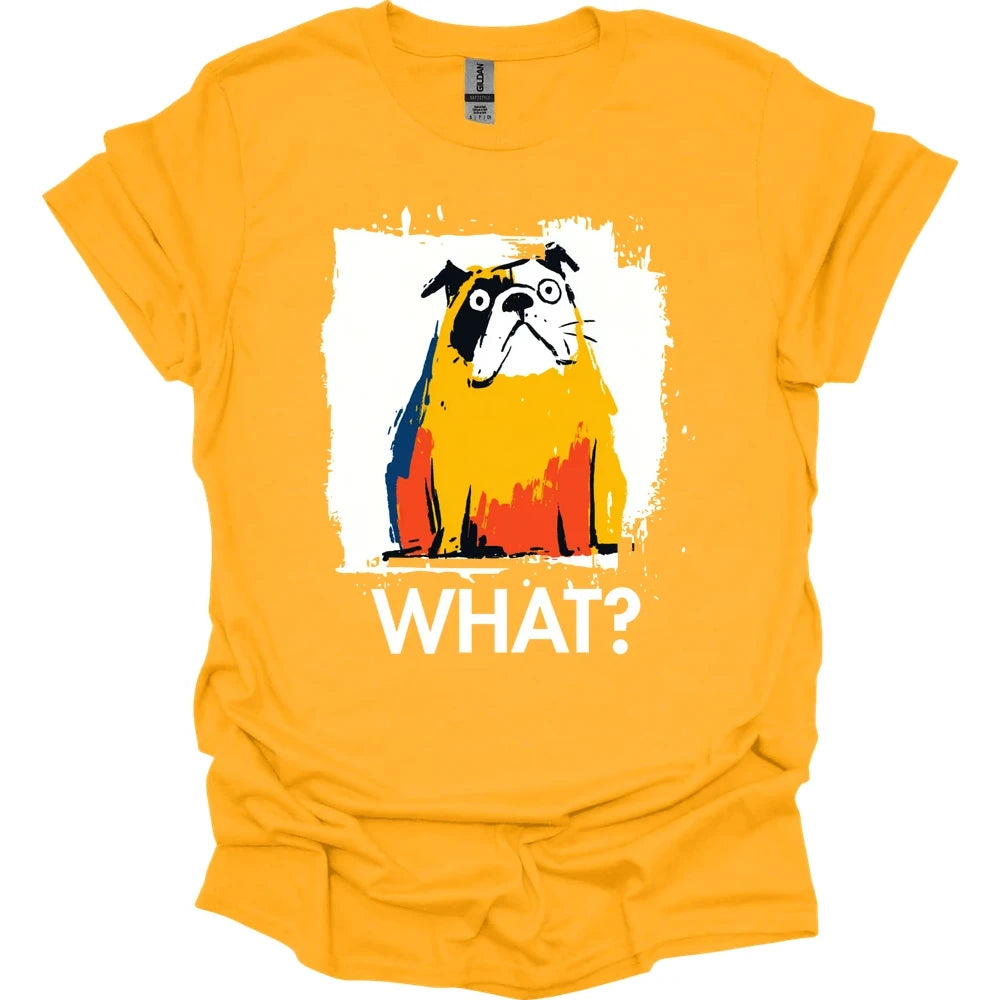 Bulldog - What Dog T-Shirt - Gold
