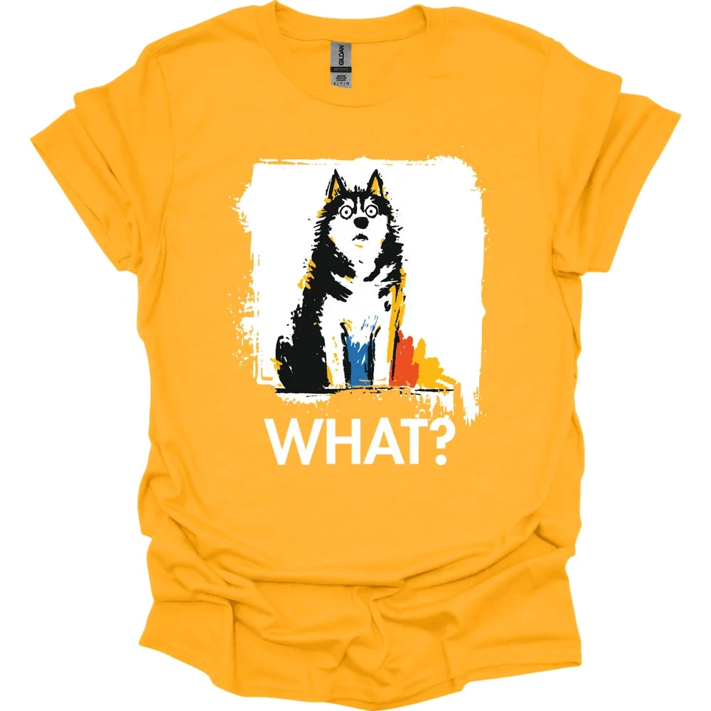 Siberian Husky - What Dog T-Shirt - Gold
