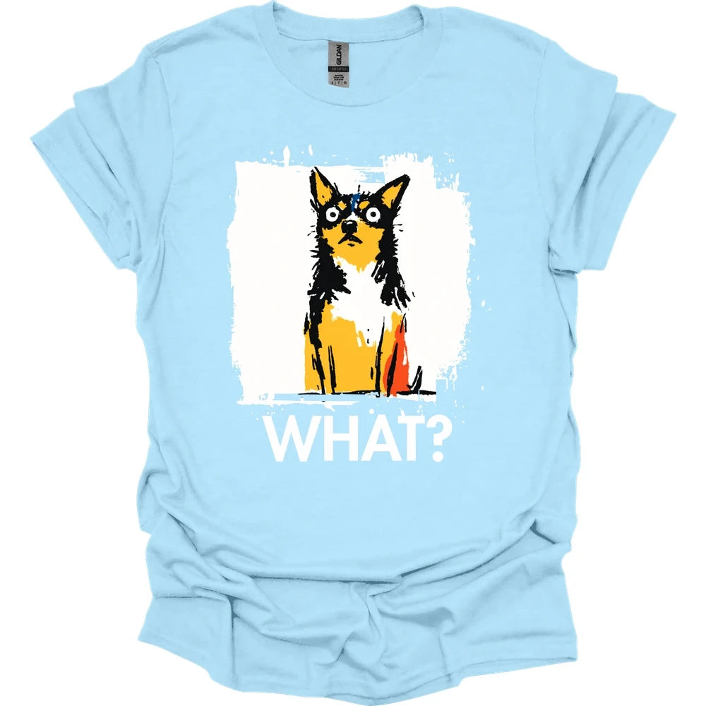 Chihuahua - What Dog T-Shirt - Light Blue