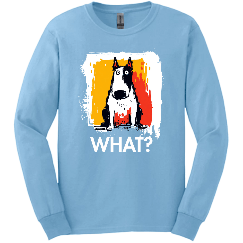 Bull Terrier - What Dog Long Sleeve Tee - Light Blue