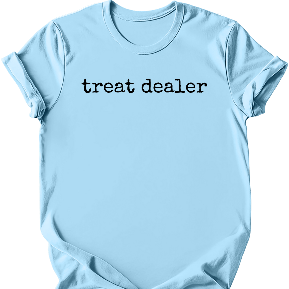 Treat Dealer Type T-Shirt - Light Blue